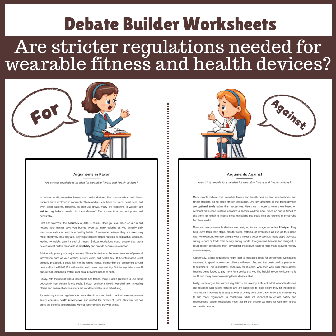 Are stricter regulations needed for wearable fitness and health devices? | Favour and Against Worksheet Printable Activity