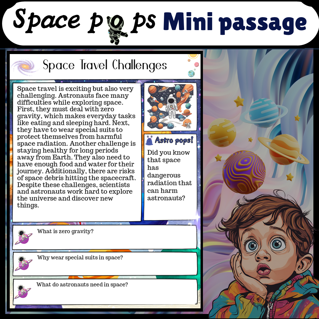 Space Travel Challenges | Space Pops Reading Passage and Questions