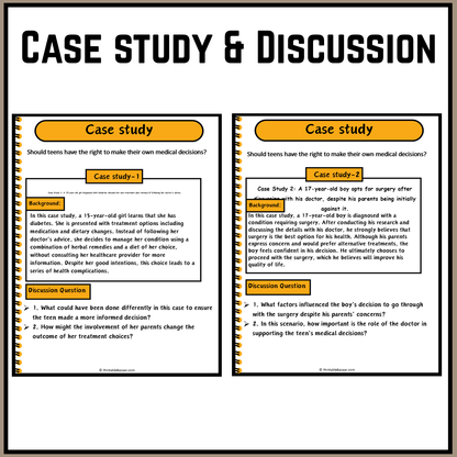 Should teens have the right to make their own medical decisions? | Debate Case Study Worksheet