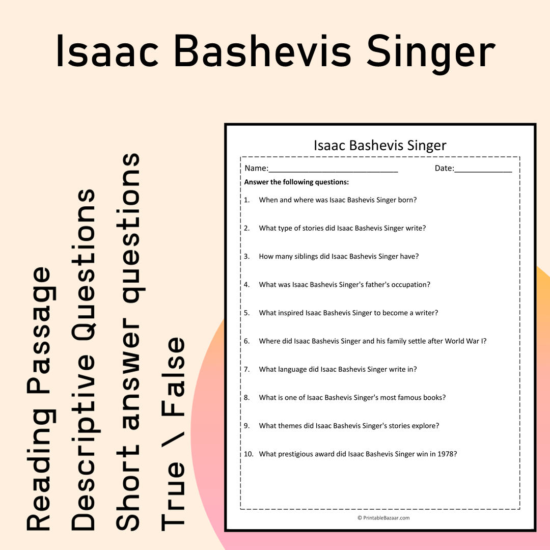 Isaac Bashevis Singer | Reading Comprehension Passage Printable Activity