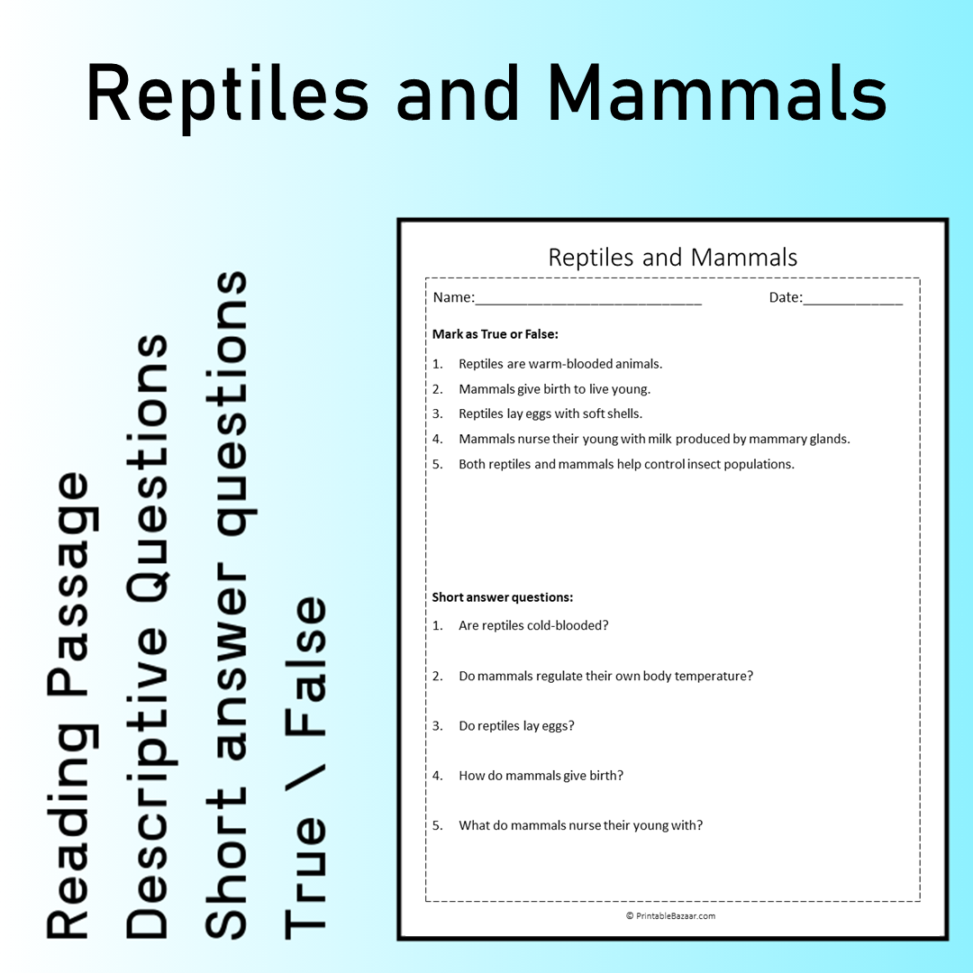 Reptiles and Mammals | Reading Comprehension Passage Printable Worksheet