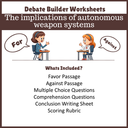 The implications of autonomous weapon systems | Favour and Against Worksheet Printable Activity