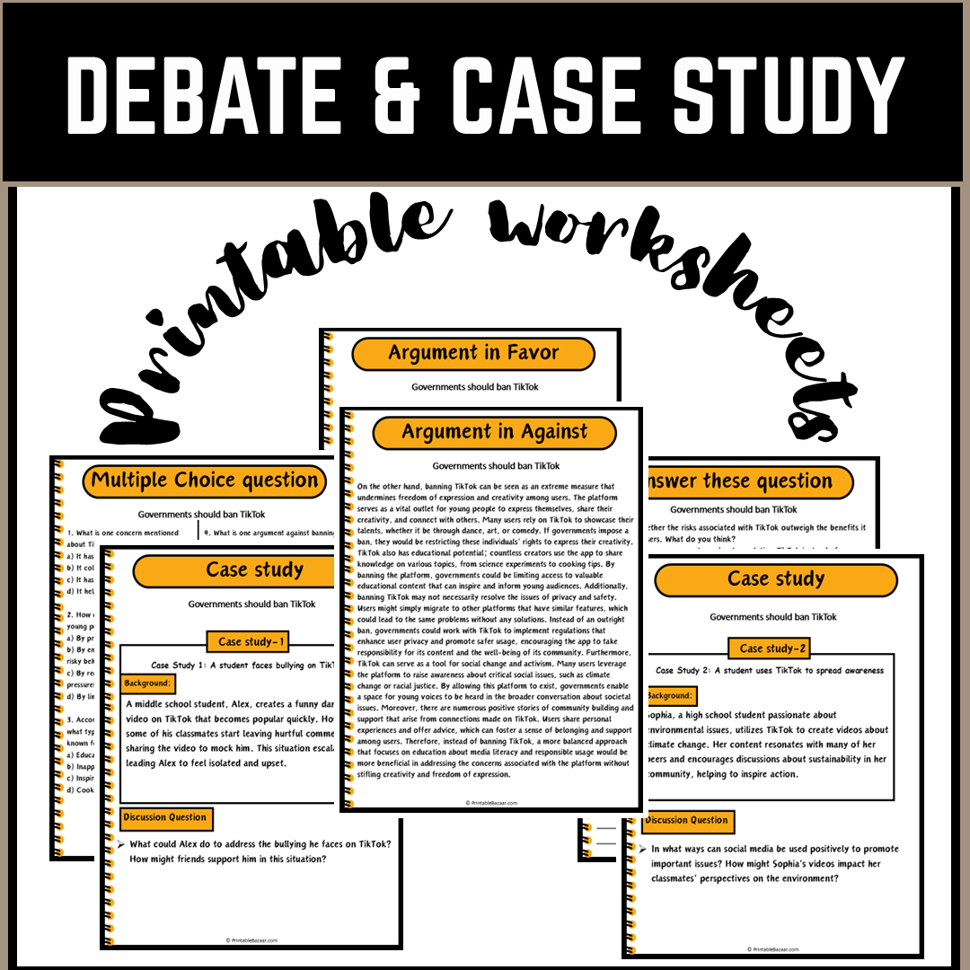 Governments should ban TikTok | Debate Case Study Worksheet