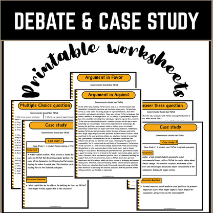 Governments should ban TikTok | Debate Case Study Worksheet