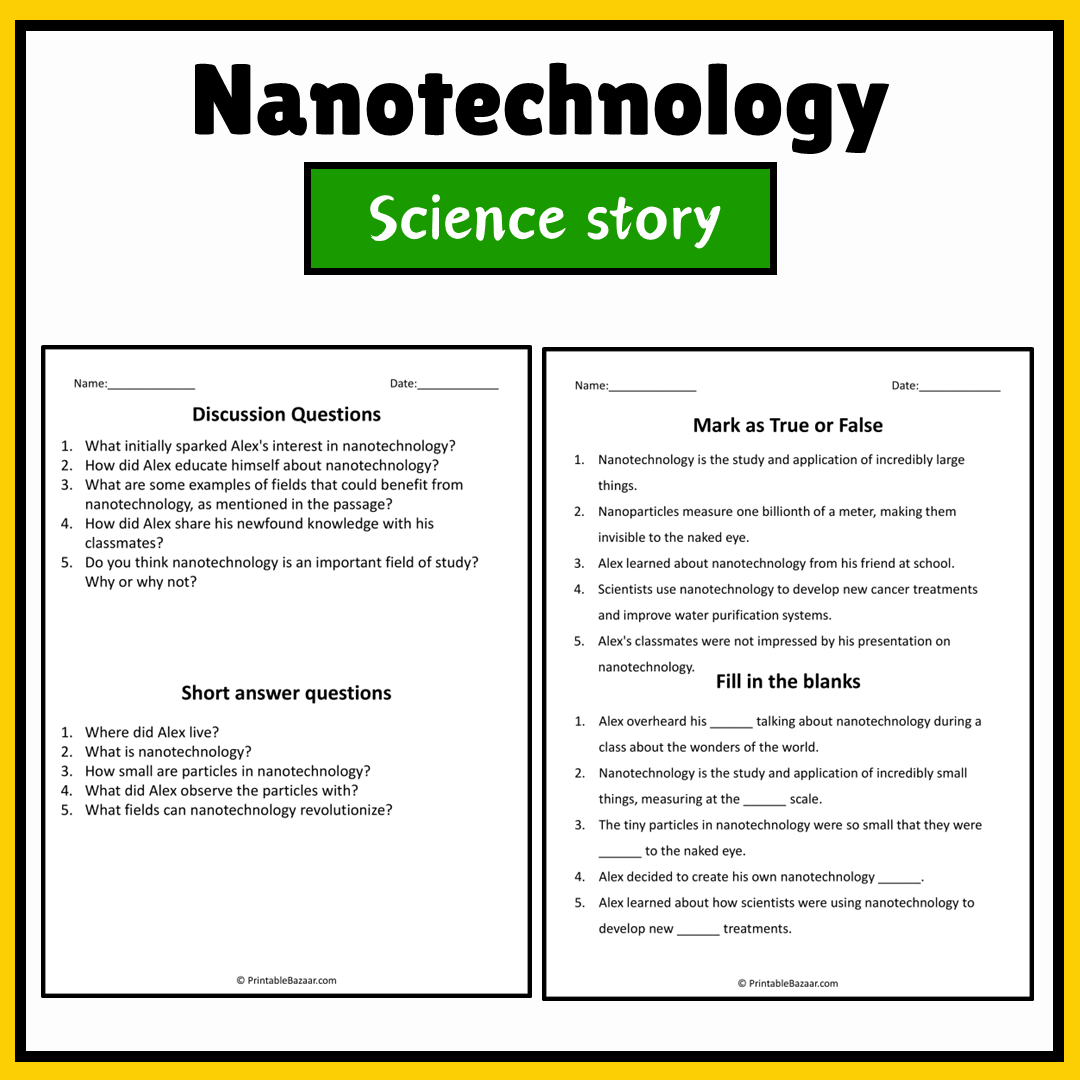 Nanotechnology | Science Story Reading Comprehension Activity