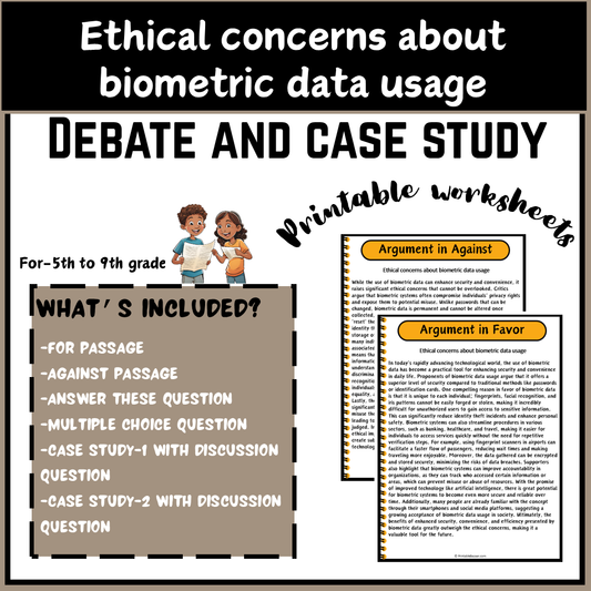 Ethical concerns about biometric data usage | Debate Case Study Worksheet