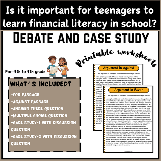 Is it important for teenagers to learn financial literacy in school? | Debate Case Study Worksheet