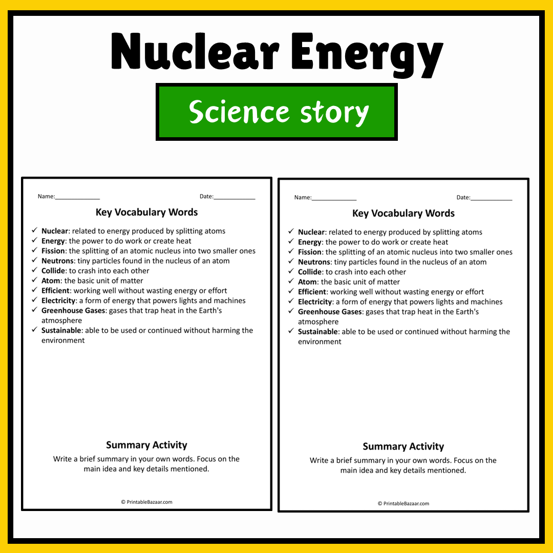 Nuclear Energy | Science Story Reading Comprehension Activity