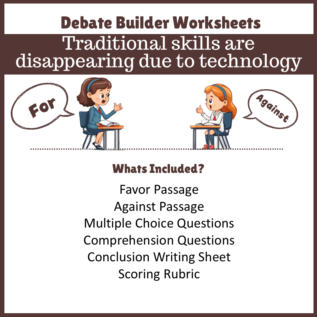 Traditional skills are disappearing due to technology | Favour and Against Worksheet Printable Activity