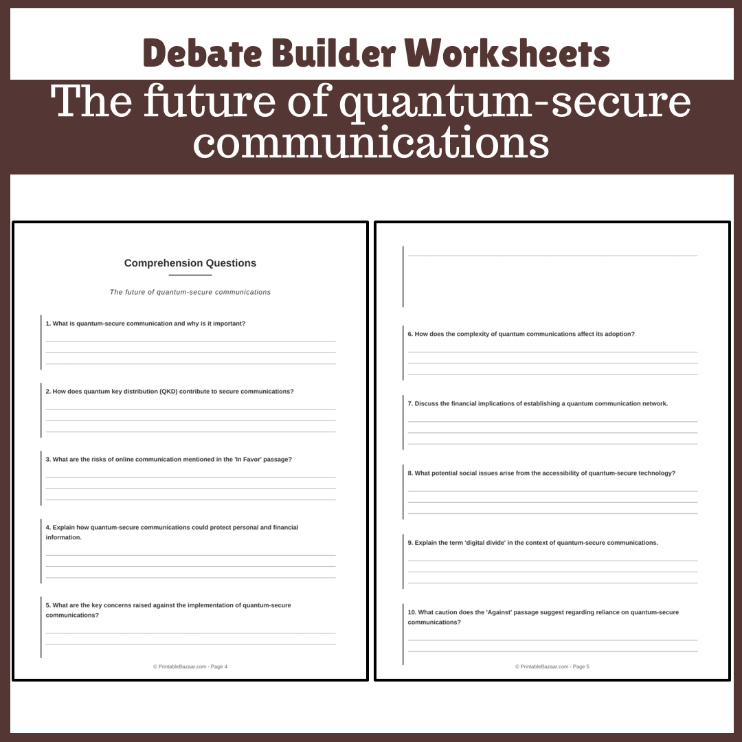 The future of quantum-secure communications | Favour and Against Worksheet Printable Activity