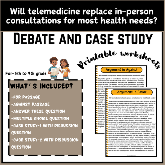 Will telemedicine replace in-person consultations for most health needs? | Debate Case Study Worksheet