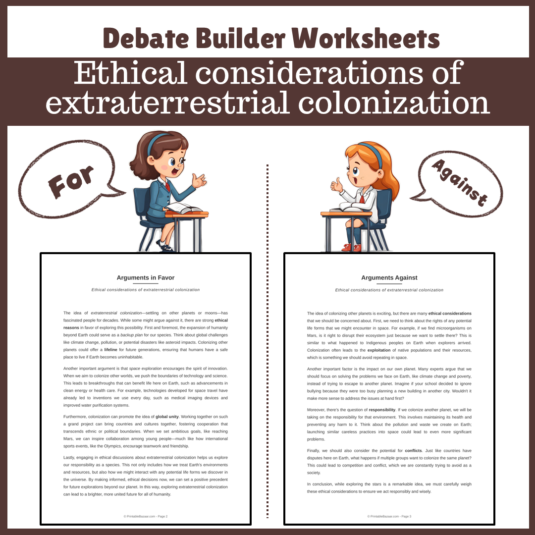 Ethical considerations of extraterrestrial colonization | Favour and Against Worksheet Printable Activity