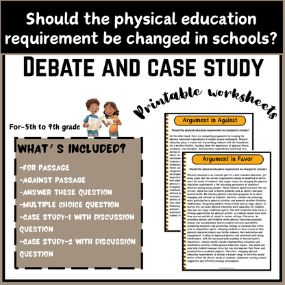 Should the physical education requirement be changed in schools? | Debate Case Study Worksheet