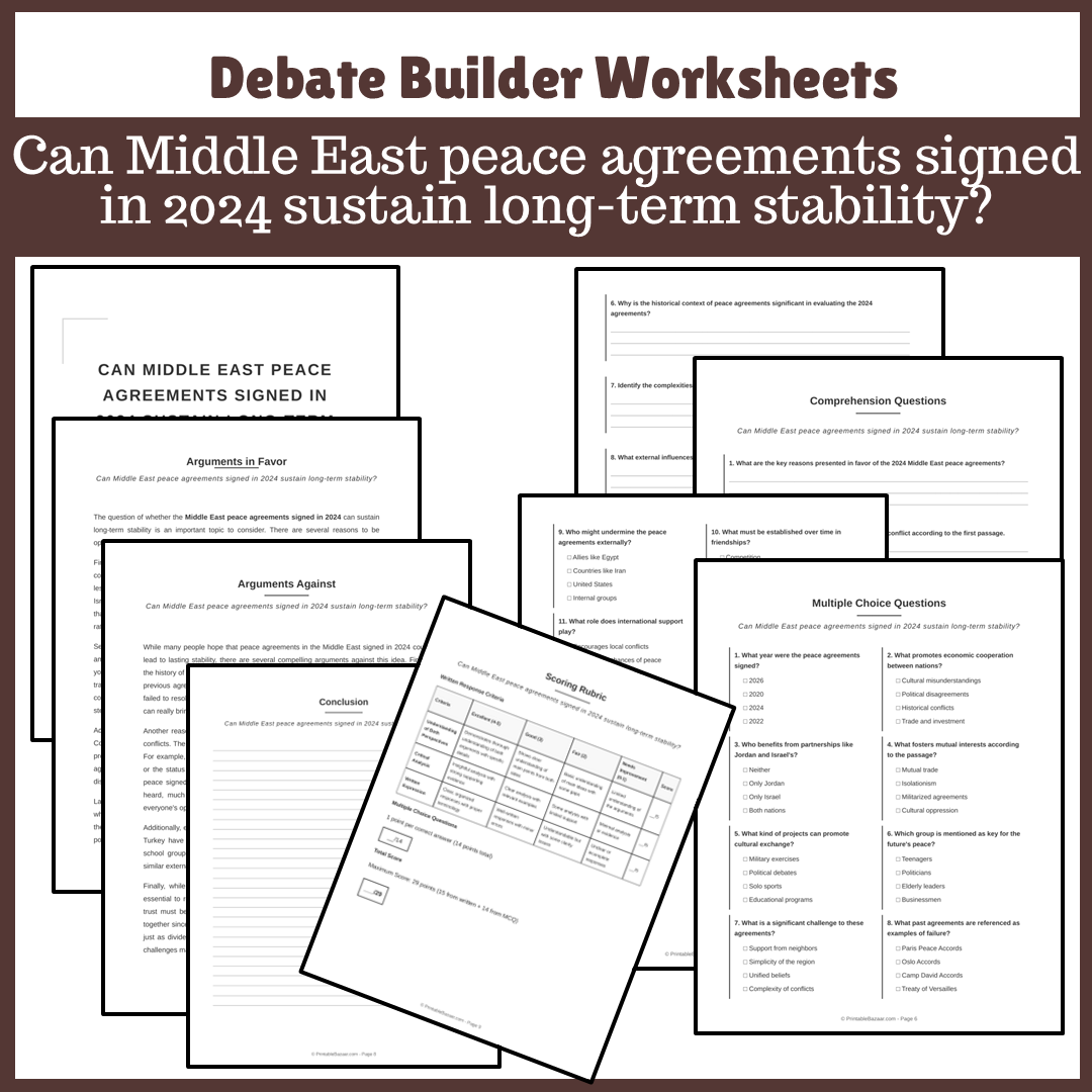 Can Middle East peace agreements signed in 2024 sustain long-term stability? | Favour and Against Worksheet Printable Activity