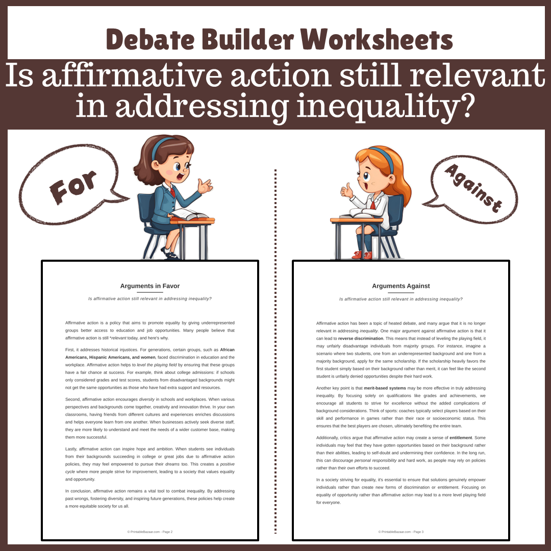 Is affirmative action still relevant in addressing inequality? | Favour and Against Worksheet Printable Activity
