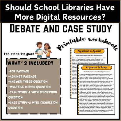 Should School Libraries Have More Digital Resources? | Debate Case Study Worksheet