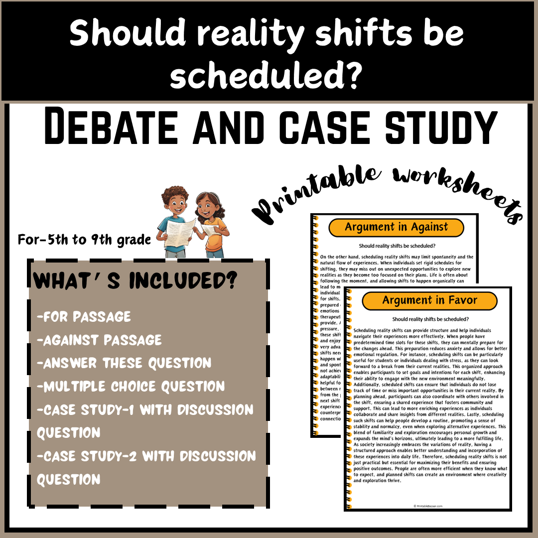 Should reality shifts be scheduled? | Debate Case Study Worksheet