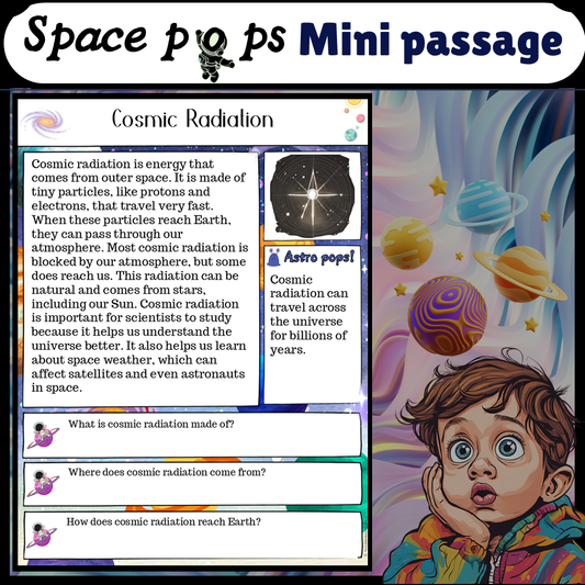 Cosmic Radiation | Space Pops Reading Passage and Questions