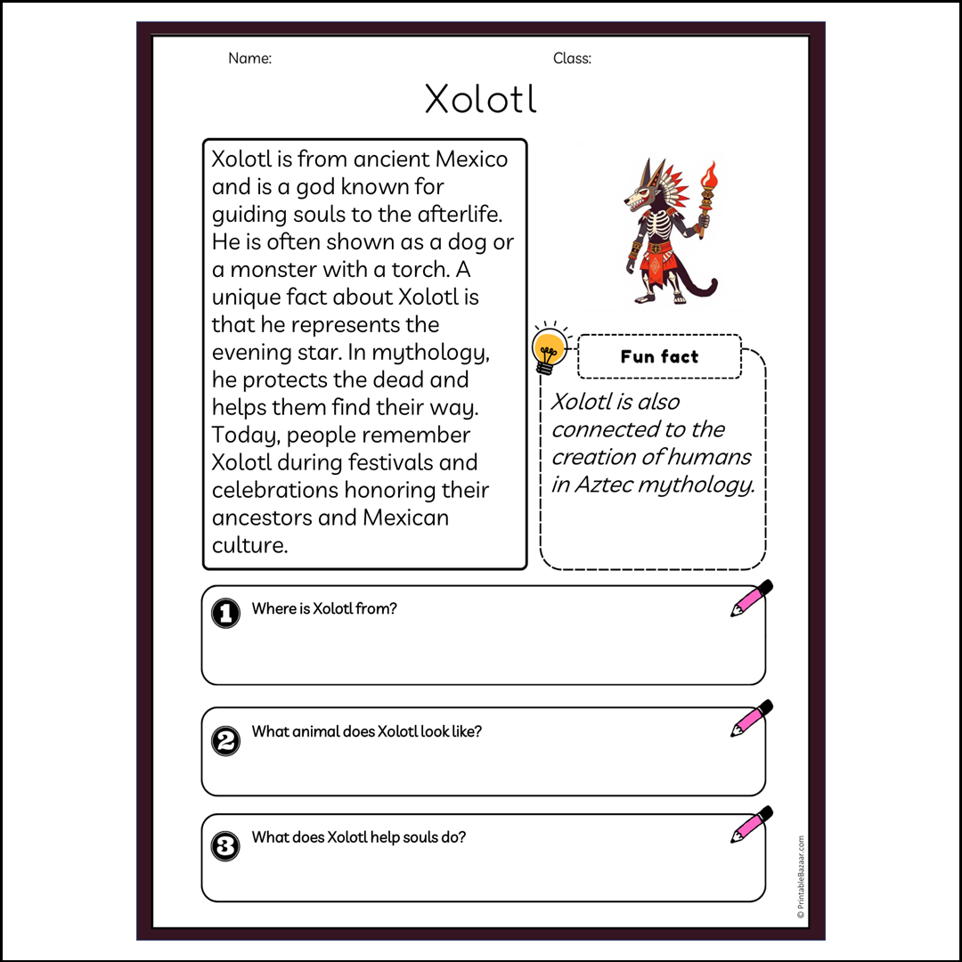 Xolotl | Reading Passage Comprehension Questions Writing Facts Worksheet