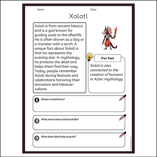 Xolotl | Reading Passage Comprehension Questions Writing Facts Worksheet