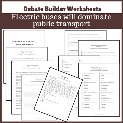 Electric buses will dominate public transport | Favour and Against Worksheet Printable Activity