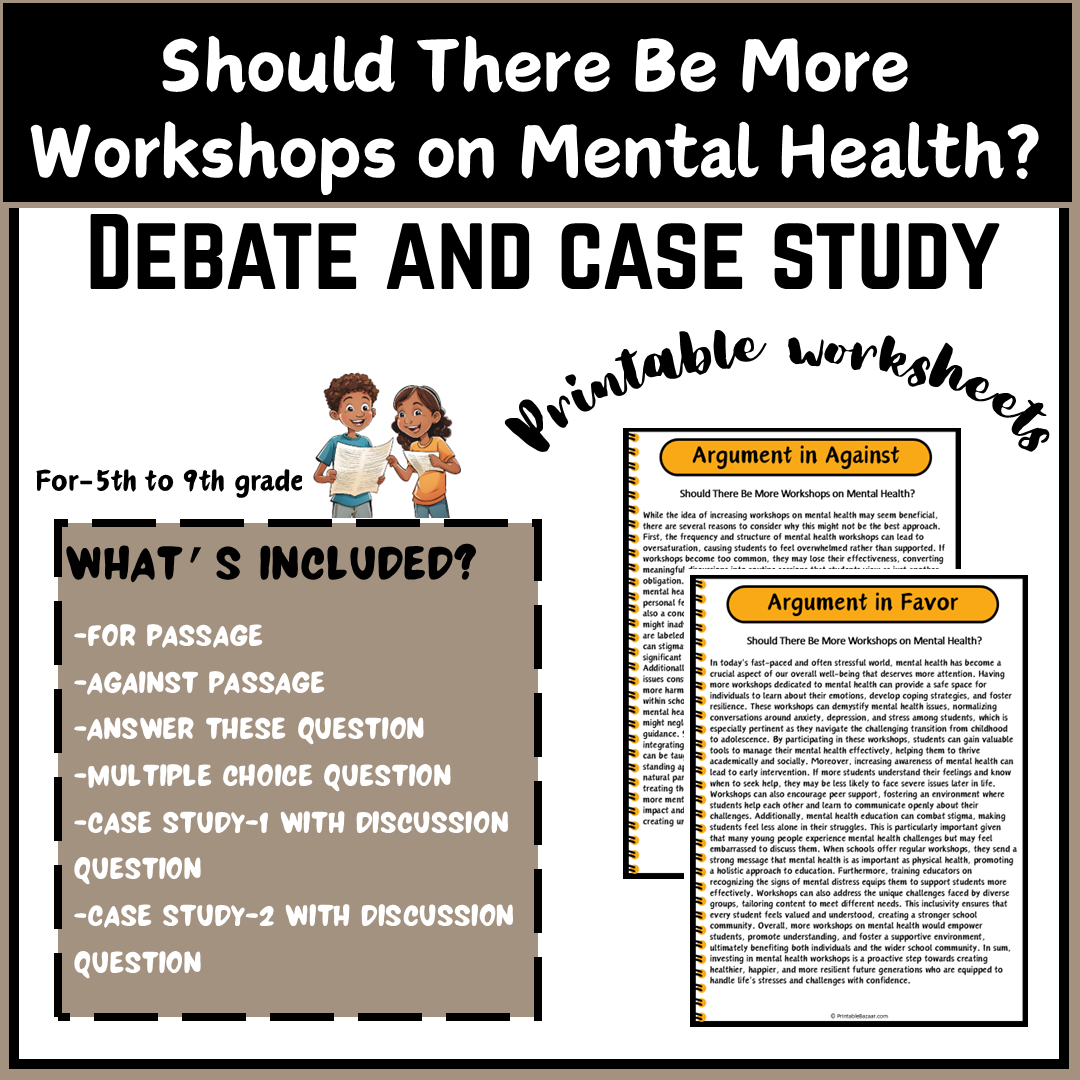 Should There Be More Workshops on Mental Health? | Debate Case Study Worksheet