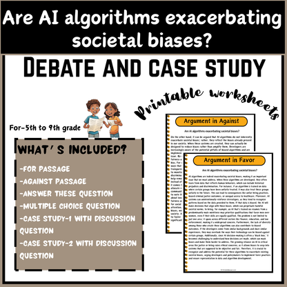 Are AI algorithms exacerbating societal biases? | Debate Case Study Worksheet