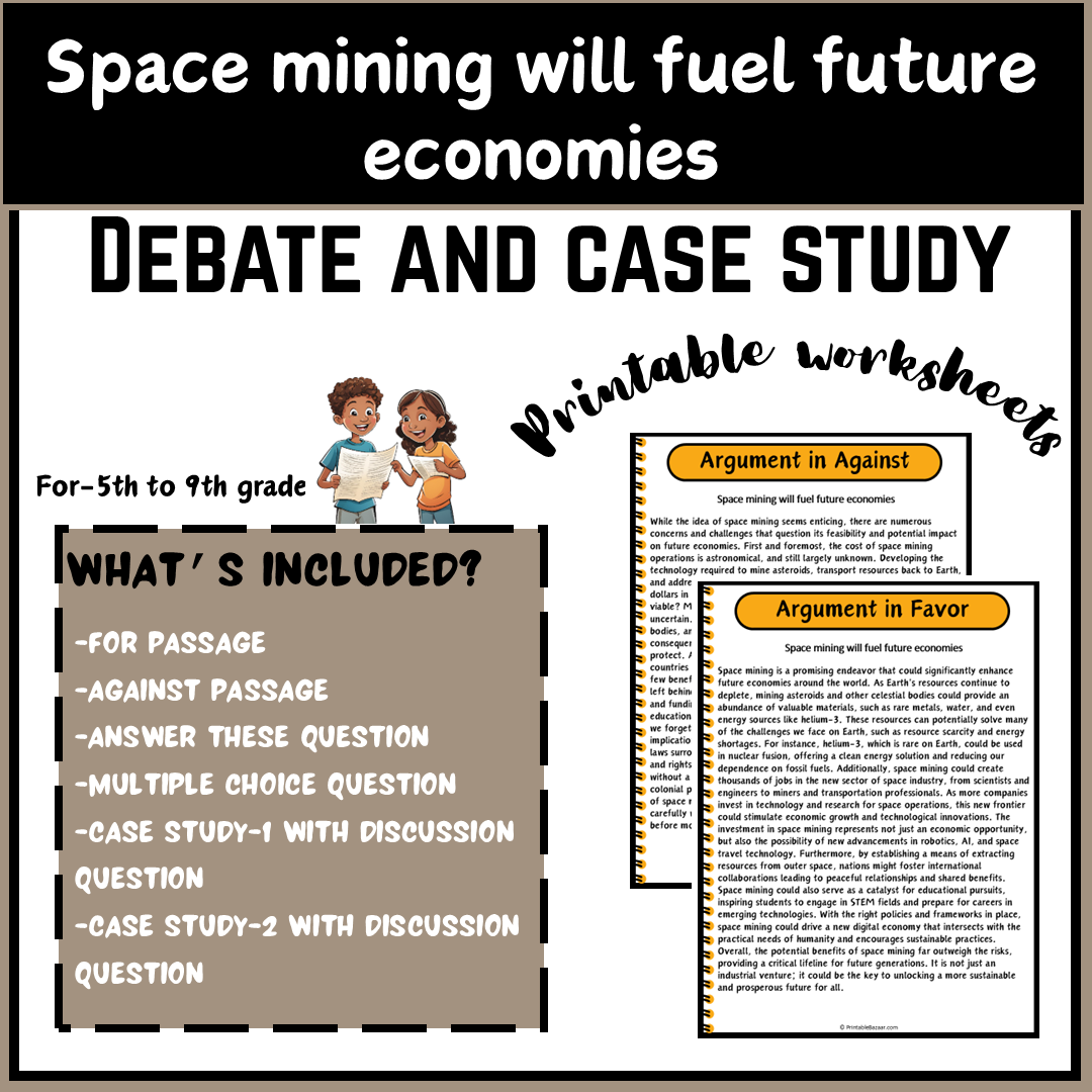 Space mining will fuel future economies | Debate Case Study Worksheet