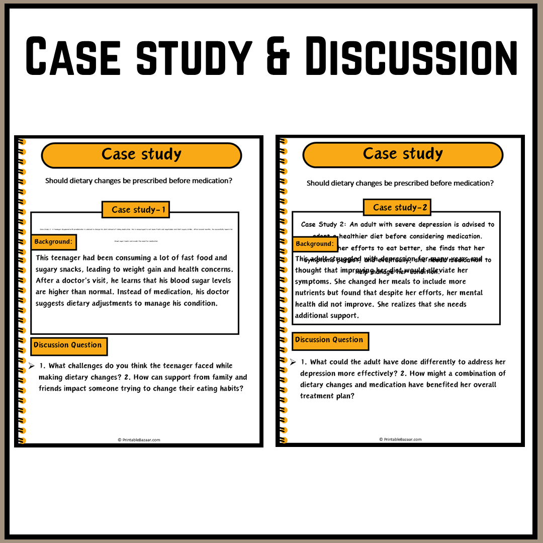 Should dietary changes be prescribed before medication? | Debate Case Study Worksheet