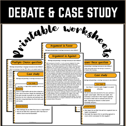 Marriage and parenting: Is marriage necessary to raise children? | Debate Case Study Worksheet