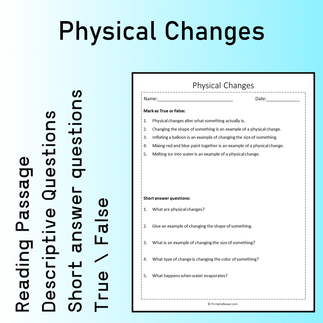Physical Changes | Reading Comprehension Passage Printable Worksheet