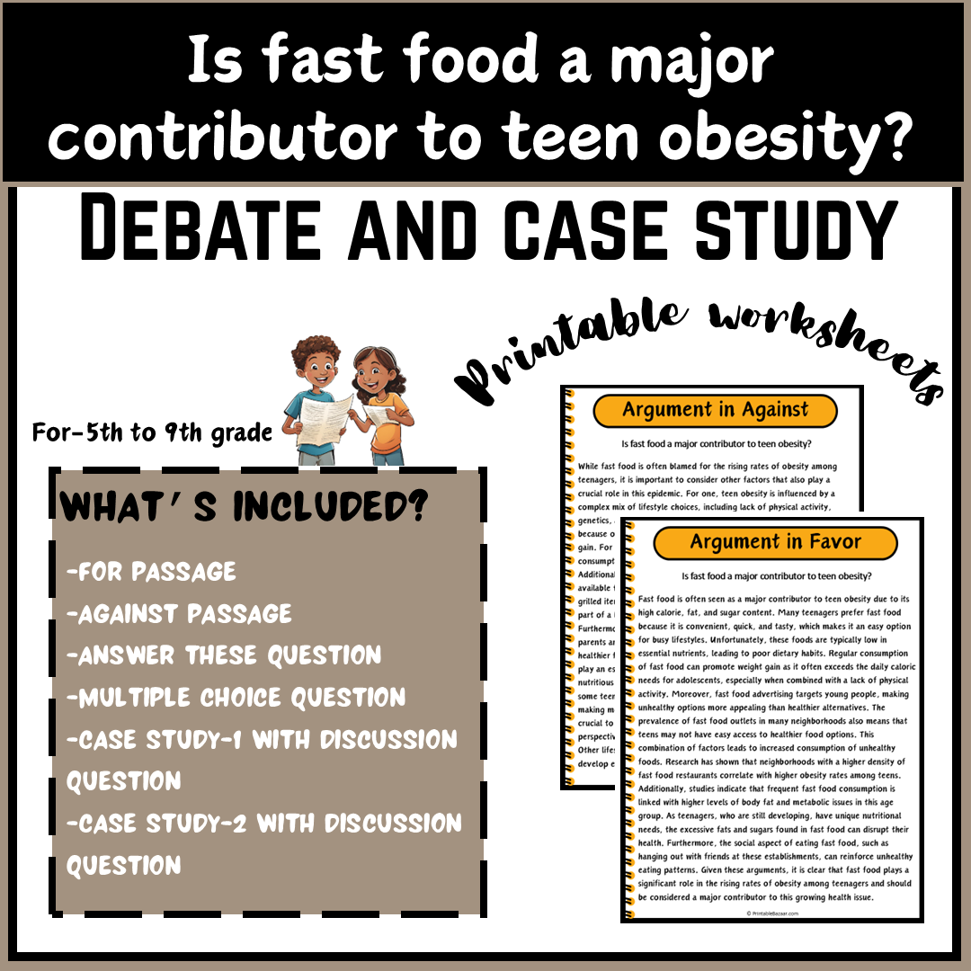 Is fast food a major contributor to teen obesity? | Debate Case Study Worksheet