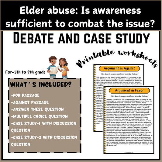 Elder abuse: Is awareness sufficient to combat the issue? | Debate Case Study Worksheet