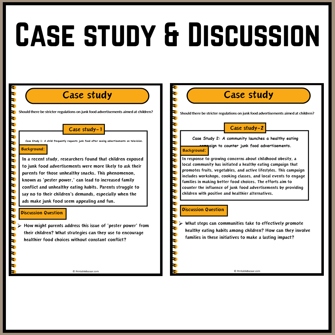 Should there be stricter regulations on junk food advertisements aimed at children? | Debate Case Study Worksheet