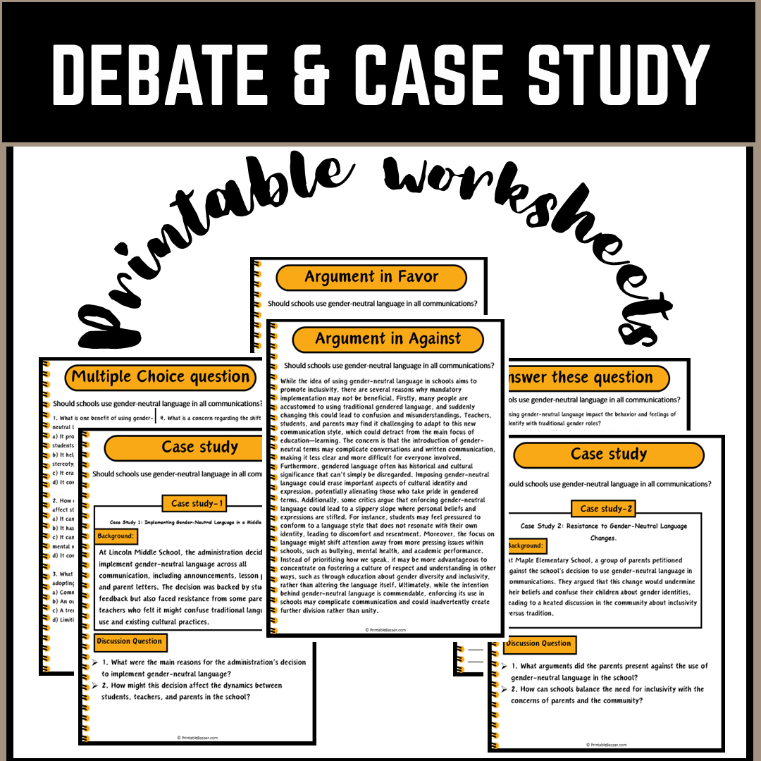 Should schools use gender-neutral language in all communications? | Debate Case Study Worksheet