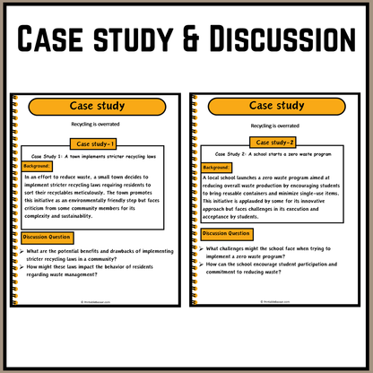 Recycling is overrated | Debate Case Study Worksheet