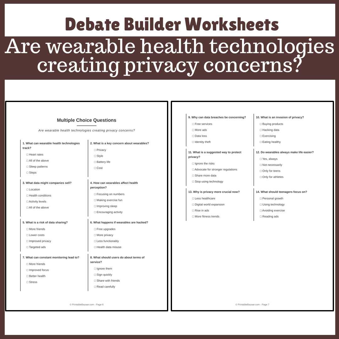 Are wearable health technologies creating privacy concerns? | Favour and Against Worksheet Printable Activity