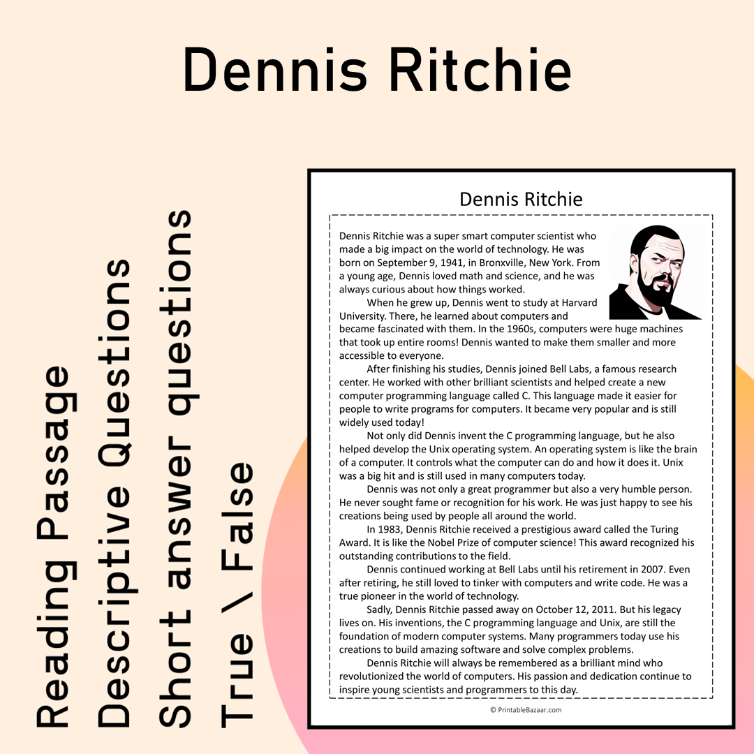 Dennis Ritchie | Reading Comprehension Passage Printable Activity
