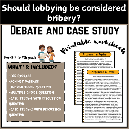 Should lobbying be considered bribery? | Debate Case Study Worksheet