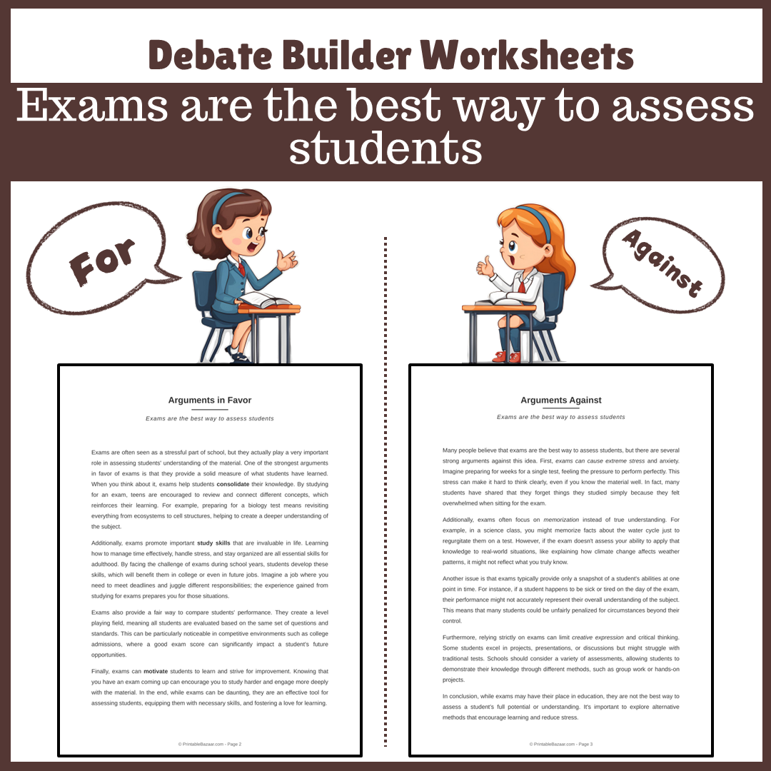 Exams are the best way to assess students | Favour and Against Worksheet Printable Activity