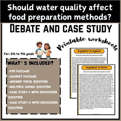 Should water quality affect food preparation methods? | Debate Case Study Worksheet