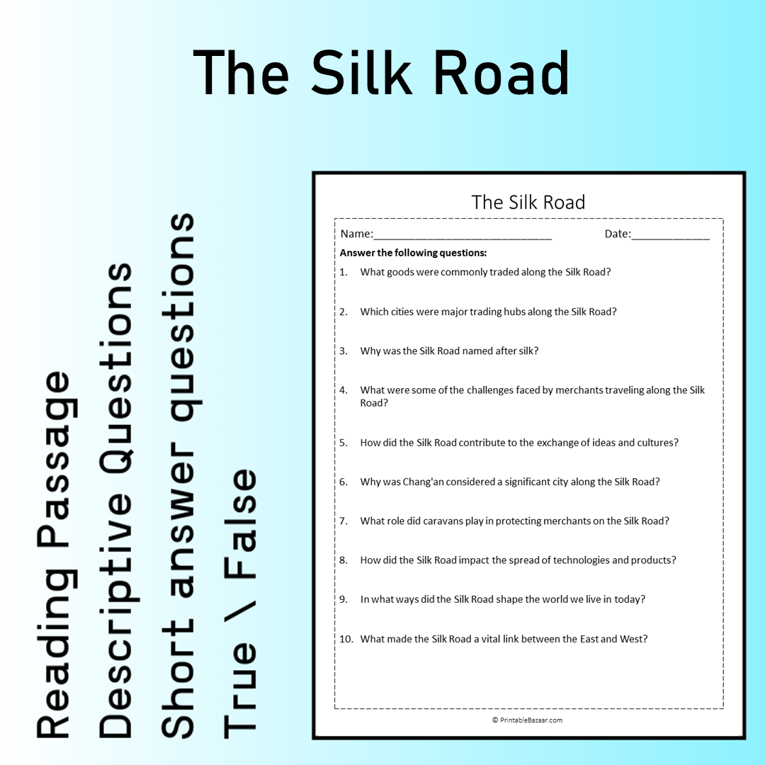 The Silk Road | Reading Comprehension Passage Printable Worksheet