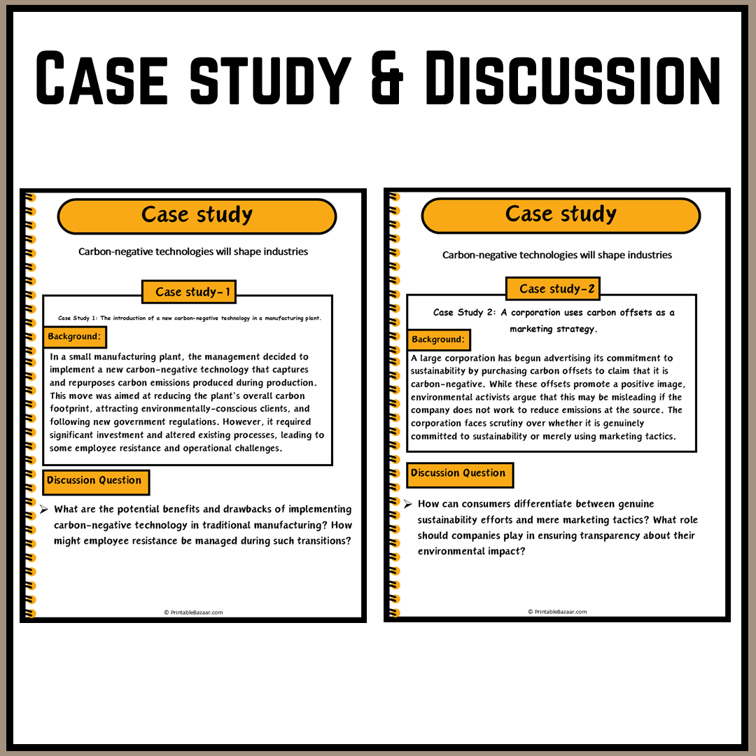 Carbon-negative technologies will shape industries | Debate Case Study Worksheet