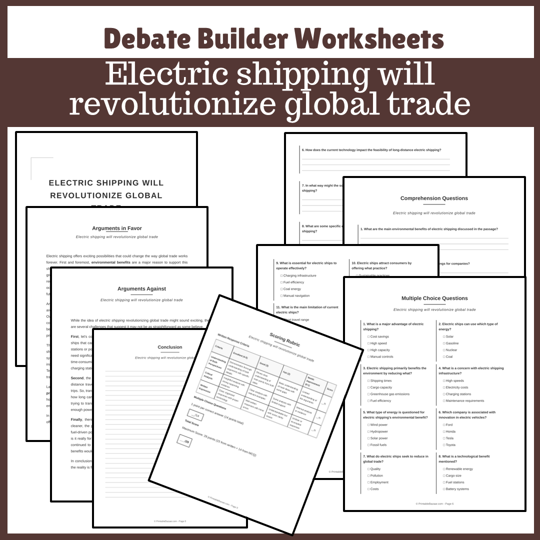 Electric shipping will revolutionize global trade | Favour and Against Worksheet Printable Activity