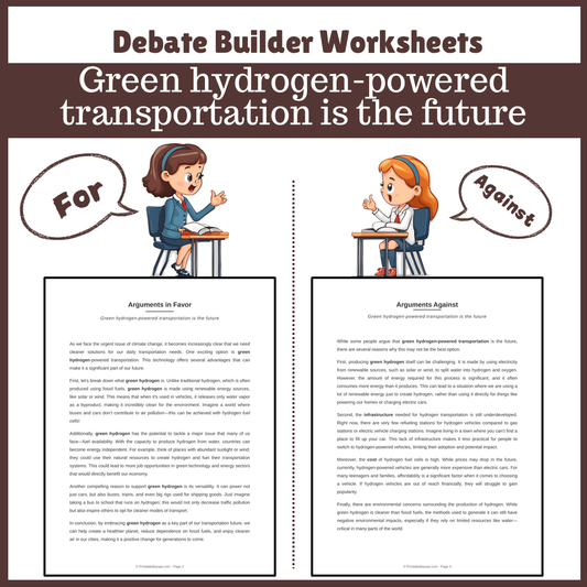 Green hydrogen-powered transportation is the future | Favour and Against Worksheet Printable Activity