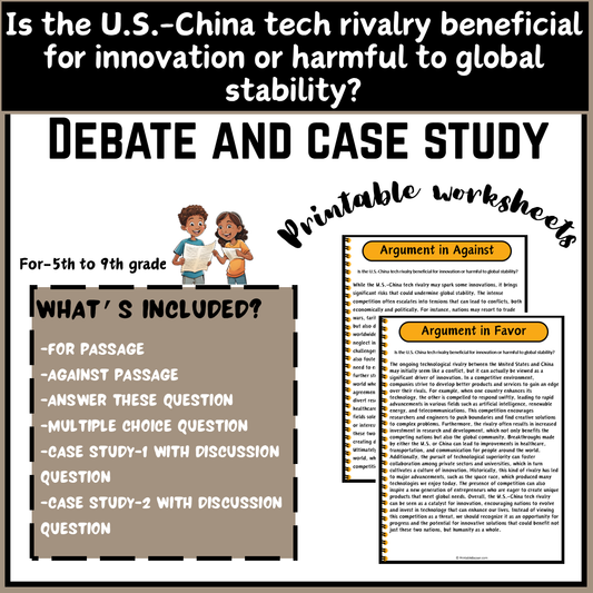 Is the U.S.-China tech rivalry beneficial for innovation or harmful to global stability? | Debate Case Study Worksheet