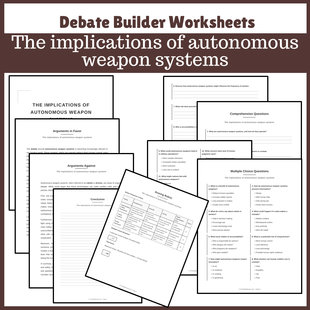 The implications of autonomous weapon systems | Favour and Against Worksheet Printable Activity