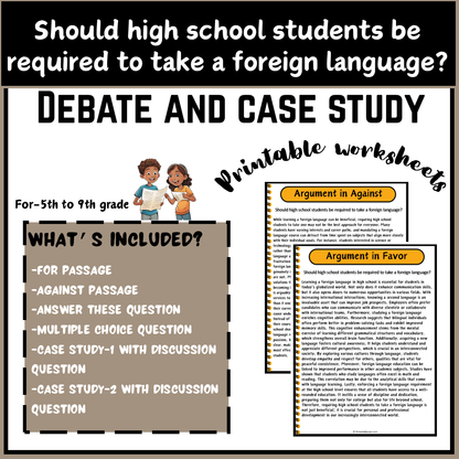 Should high school students be required to take a foreign language? | Debate Case Study Worksheet