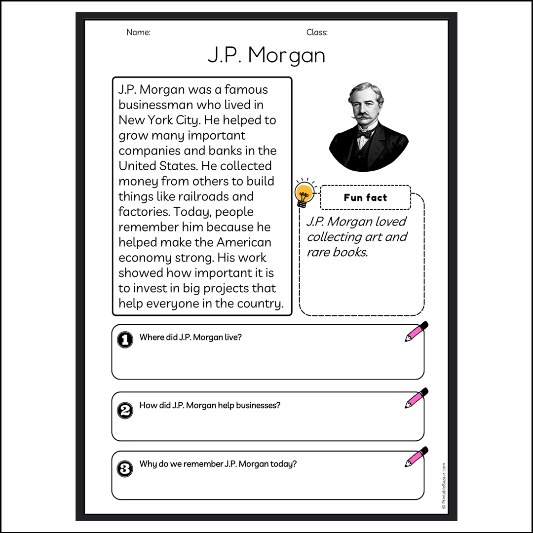 J.P. Morgan | Reading Passage Comprehension Questions Writing Facts Worksheet