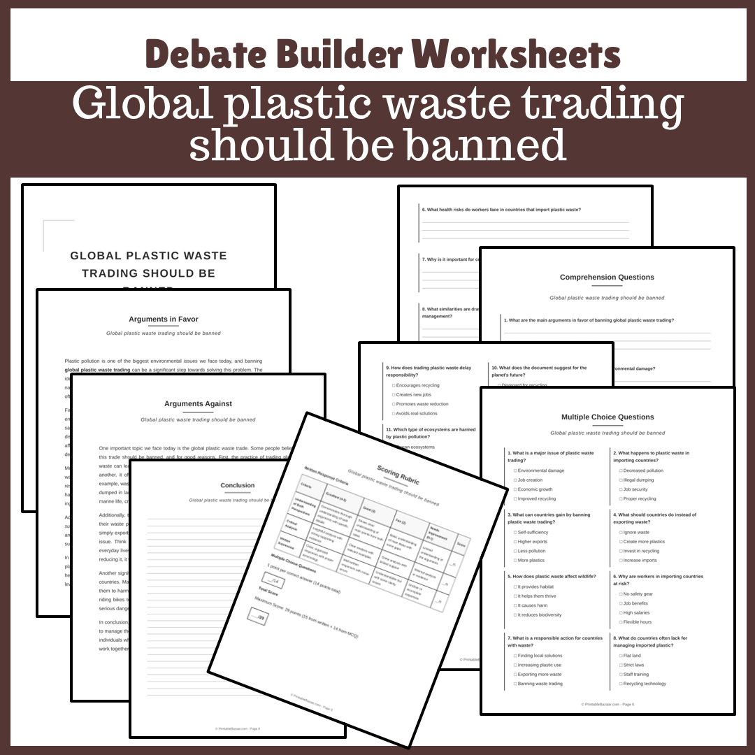 Global plastic waste trading should be banned | Favour and Against Worksheet Printable Activity
